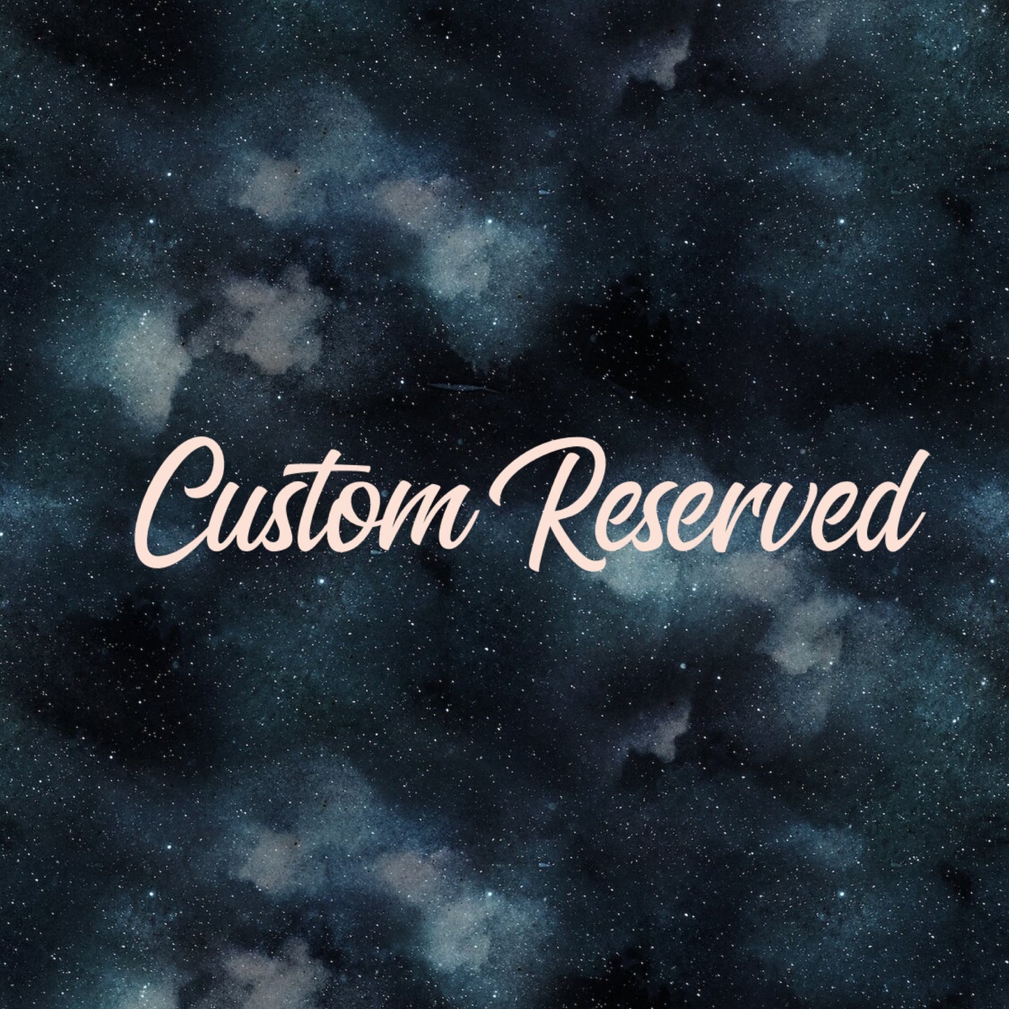 Custom Reserved